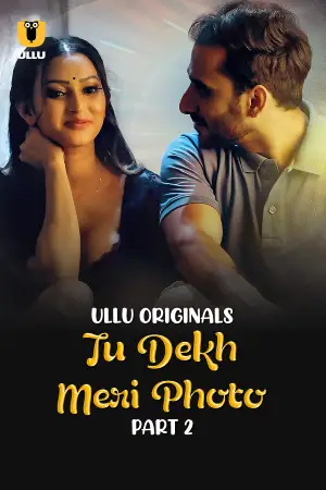 Tu Dekh Meri Photo