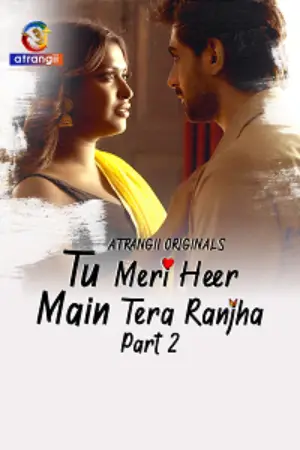 Tu Meri Heer Main Tera Ranjha