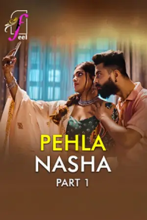 Pehla-Nasha