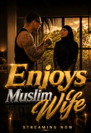 Enjoys Muslim Wife