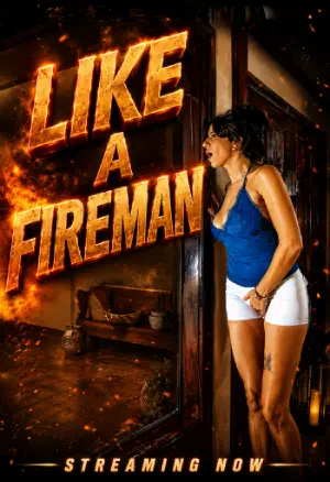 Like A Fireman