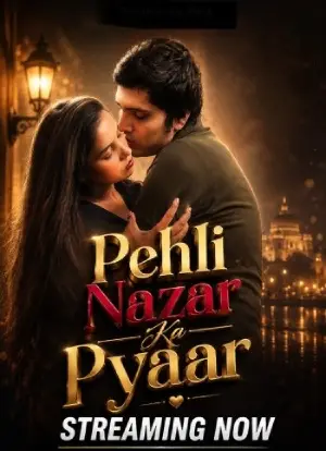 Pehli Nazar Ka Pyaar