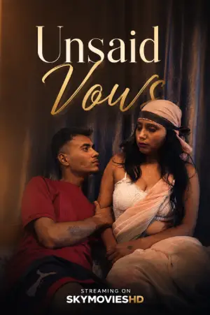 Unsaid Vows