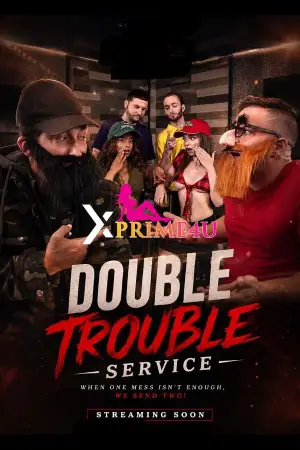 Double Trouble Service