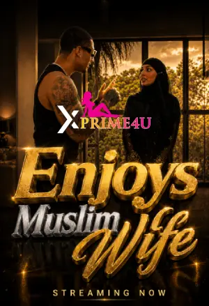 Enjoys Muslim Wife