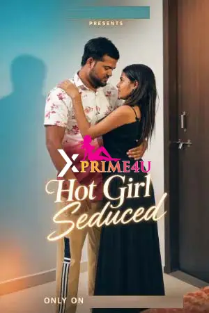 Hot Girl Seduced