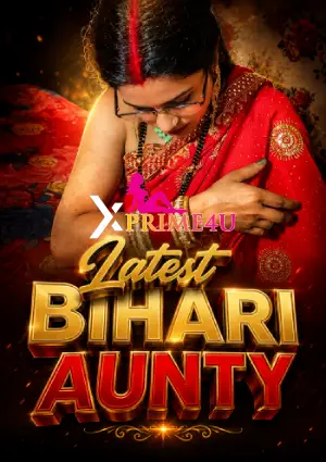 Latest Bihari Aunty