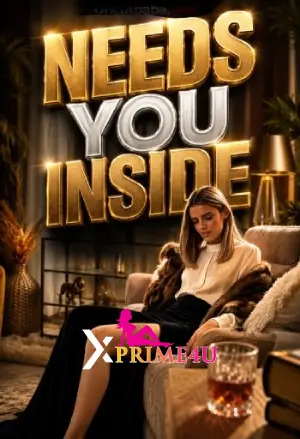 Needs You Inside