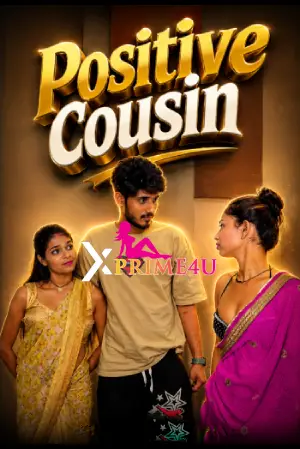 Positive Cousin