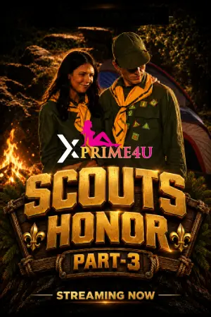 Scouts Honor Part-3
