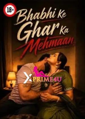 Bhabhi Ke Ghar Ka Mehmaan