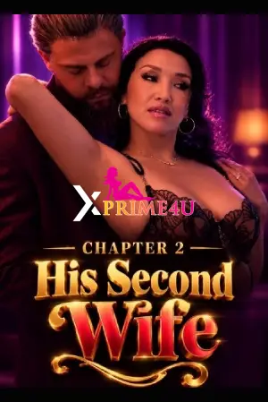 Chapter 2 His Second Wife