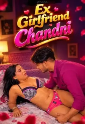 Ex Girlfriend Chandni