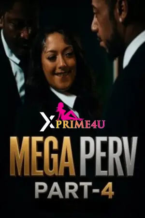 Mega Perv Part-4
