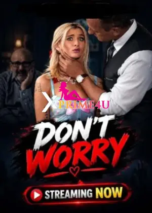 Don’t Worry