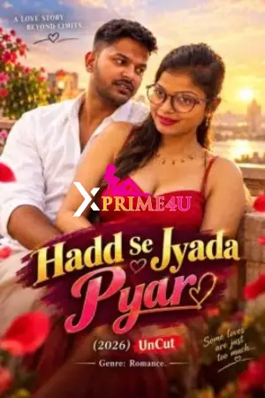 Hadd Se Jyada Pyar