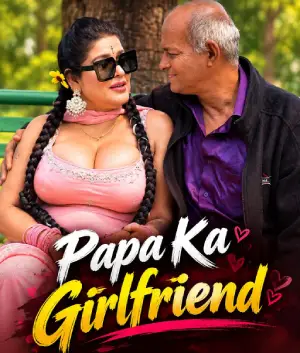 Papa Ka Girlfriend